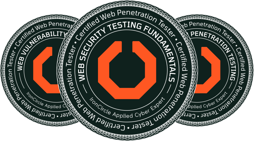 Certified Web Penetration Tester badge collection from IronCircle, featuring Web Security Testing Fundamentals, Web Application Penetration Testing, and Web Vulnerability Exploitation certifications.